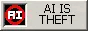 AI is Theft Not Art AI is Theft Not Art